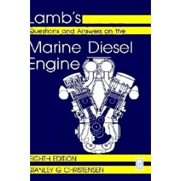 Lamb's Questions and Answers on the Marine Diesel Engine