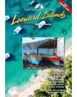 The Cruising Guide to the Southern Leeward Islands