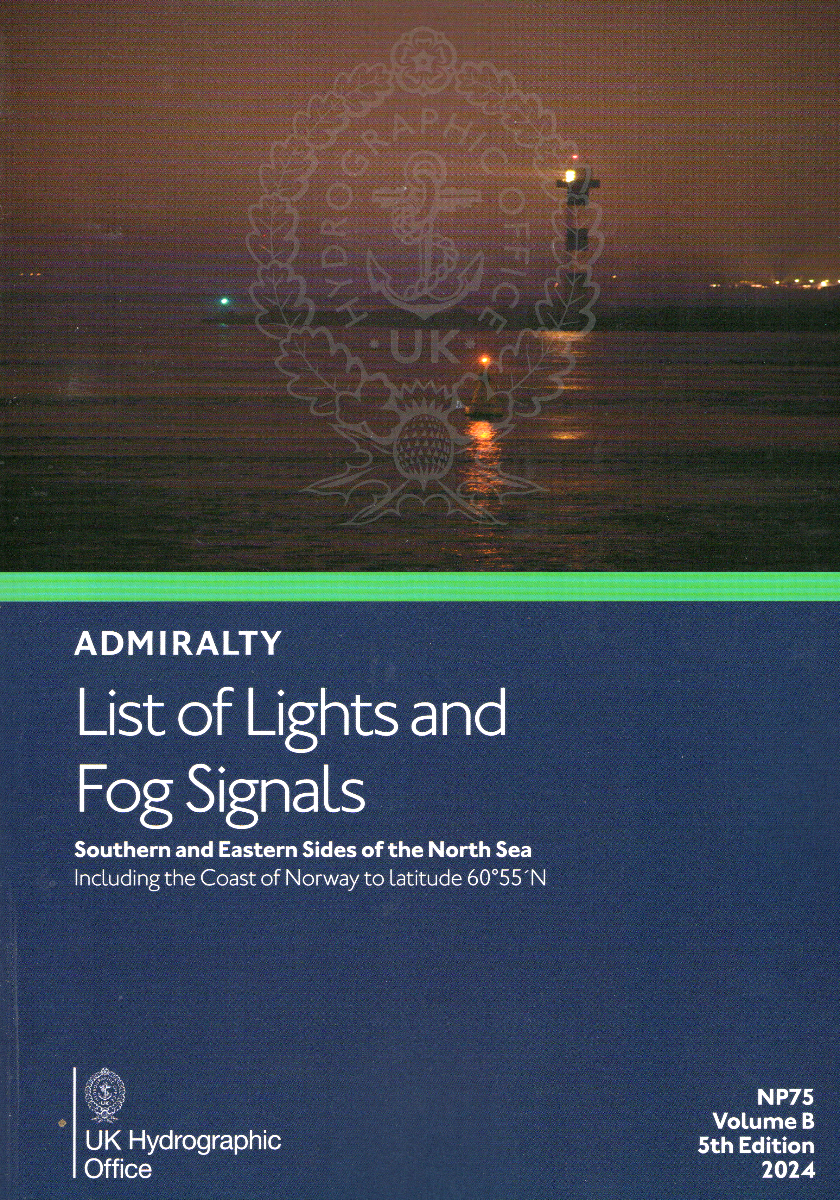 NP75 - ADMIRALTY List of Lights and Fog Signals: Southern and Eastern Sides of the North Sea