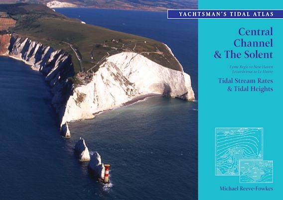 Yachtsman's Tidal Atlas: Central Channel & The Solent