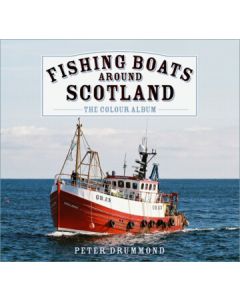 Fishing Boats Around Scotland: The Colour Album