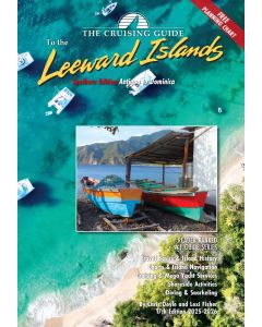 The Cruising Guide to the Southern Leeward Islands 2025-2026
