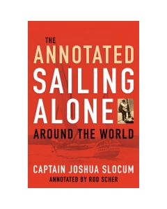 The Annotated Sailing Alone Around the World