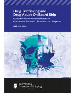 Drug Trafficking and Drug Abuse On Board Ship