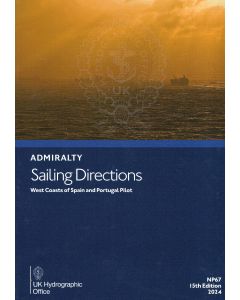 NP67 - ADMIRALTY Sailing Directions: West Coasts of Spain and Portugal Pilot