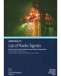 NP286(1) - ADMIRALTY List of Radio Signals: Pilot Services, Vessel Traffic Services and Port Operations - United Kingdom and Europe
