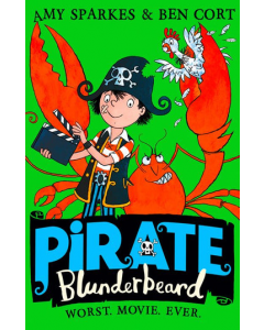 Pirate Blunderbeard: Worst. Pirate. Ever.